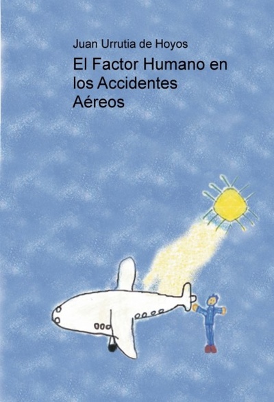 El Factor Humano en los Accidentes Aéreos