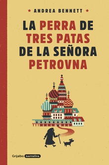 La perra de tres patas de la señora Petrovna