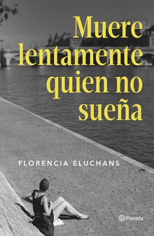 Muere lentamente quien no sueña