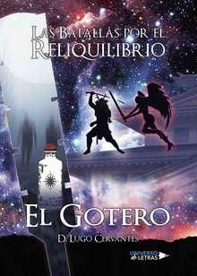Las Batallas por el Reliquilibrio