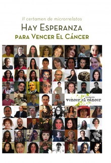Hay esperanza II certamen de microrrelatos para Vencer el Cáncer