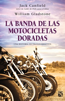 La banda de las motocicletas doradas