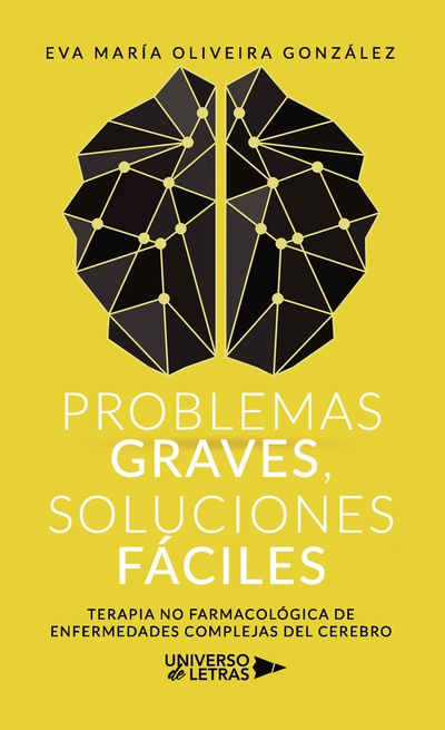 Problemas graves, soluciones fáciles