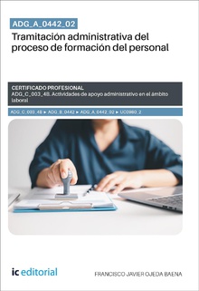 ADG_A_0442_02. Tramitación administrativa del proceso de formación del personal. ADG_C_003_4B