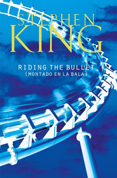 Riding The Bullet