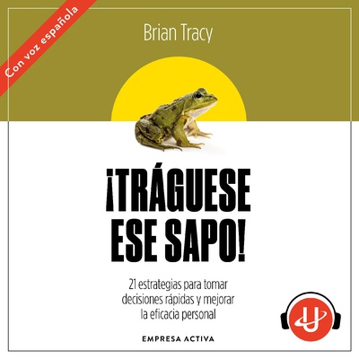 ¡Tráguese ese sapo! Ed. Revisada