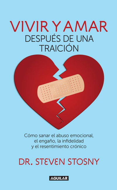Vivir y amar después de una traición