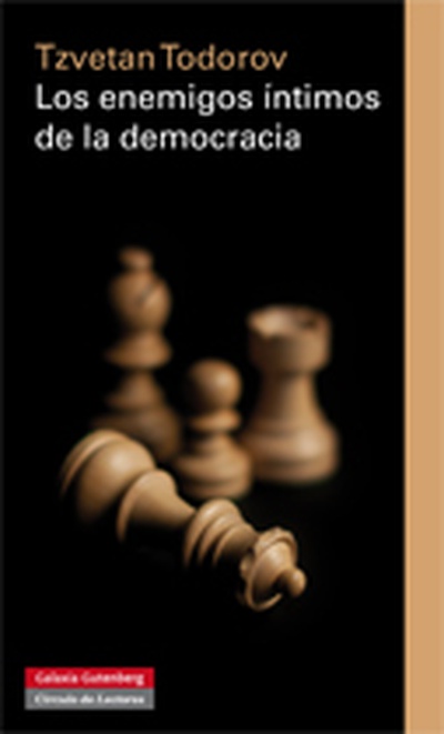 Los enemigos íntimos de la democracia