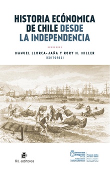 Historia económica de Chile desde la Independencia