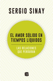 El amor sólido en tiempos líquidos