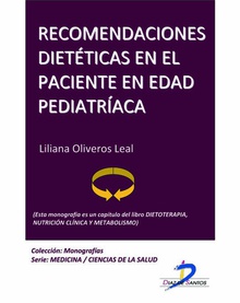 Recomendaciones dietéticas en el paciente en edad pediátrica