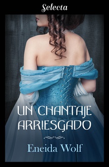 Un chantaje arriesgado (Escándalos de temporada 2)