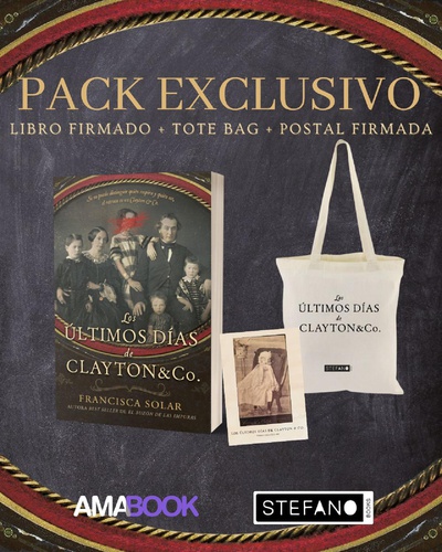 Pack Exclusivo Los últimos días de Clayton & Co (Firmado)