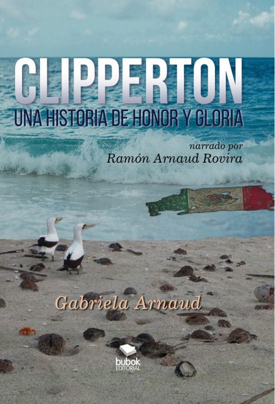 CLIPPERTON  Una Historia de Honor y Gloria