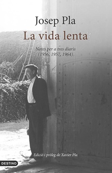 La vida lenta (edició original, en català)