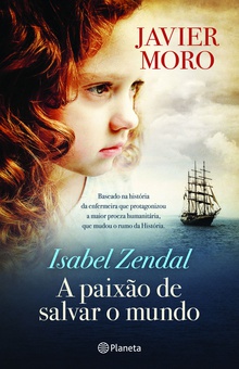 Isabel Zendal - A paixão de salvar o mundo