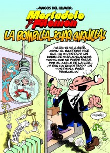 Mortadelo y Filemón. La bombilla... ¡chao, chiquilla! (Magos del Humor 149)