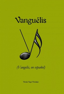 VANGUÉLIS (Vangelis, en español)