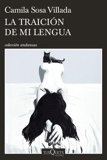 La traición de mi lengua