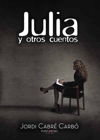 Julia y otros cuentos