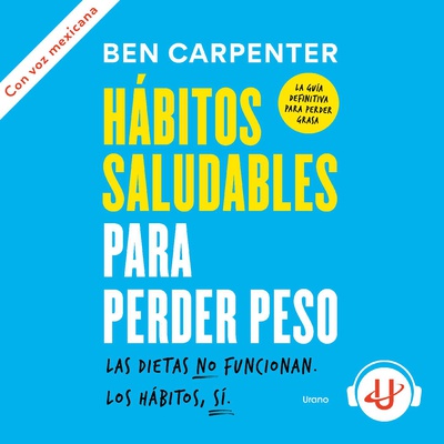 Hábitos saludables para perder peso