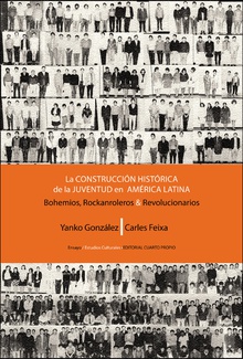 La construcción histórica de la juventud en América Latina