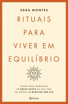 Rituais para viver em equilibrio