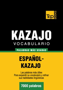 Vocabulario español-kazajo - 7000 palabras más usadas