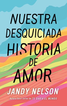 NUESTRA DESQUICIADA HISTORIA DE AMOR (CHI)