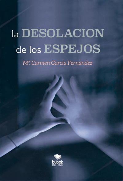 La desolación de los espejos