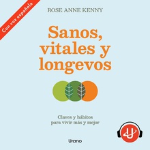 Sanos, vitales y longevos