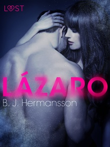 Lázaro - Relato erótico