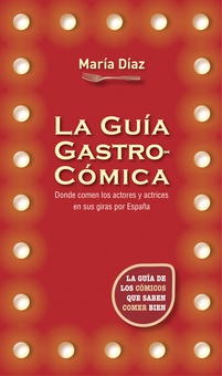 La guía gastrocómica