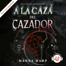 A la caza del cazador