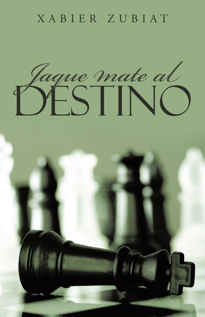 Jaque mate al destino