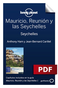 Mauricio, Reunión y las Seychelles 1. Seychelles