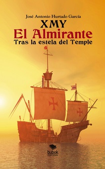 XMY El Almirante. Tras la estela del Temple