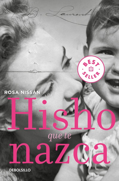 Hisho que te nazca