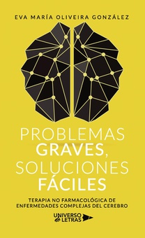 Problemas graves, soluciones fáciles