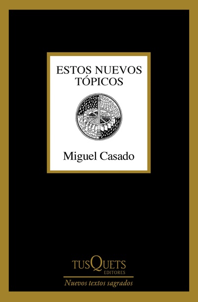 Estos nuevos tópicos