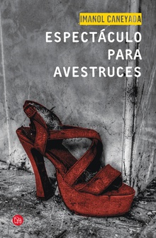 Espectáculo para avestruces