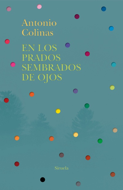 En los prados sembrados de ojos