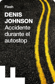 Accidente durante el autostop (Flash Relatos)