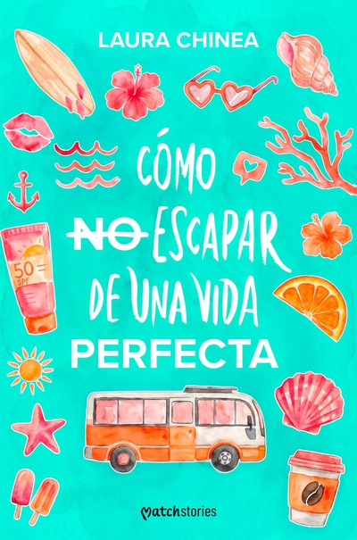 Cómo no escapar de una vida perfecta