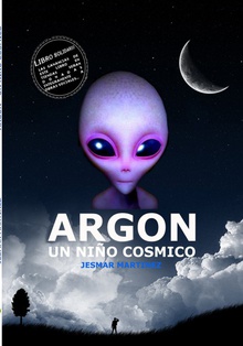 Argón un niño cósmico