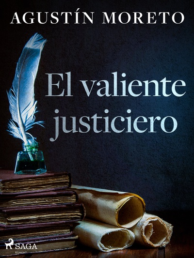 El valiente justiciero