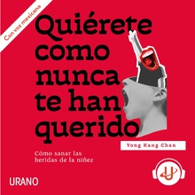 Quiérete como nunca te han querido