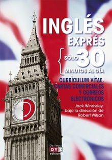 Inglés exprés: Currículum vitae, cartas comerciales y correos electrónicos