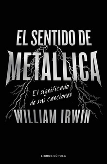 El sentido de Metallica