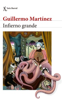 Infierno grande. Nueva edición